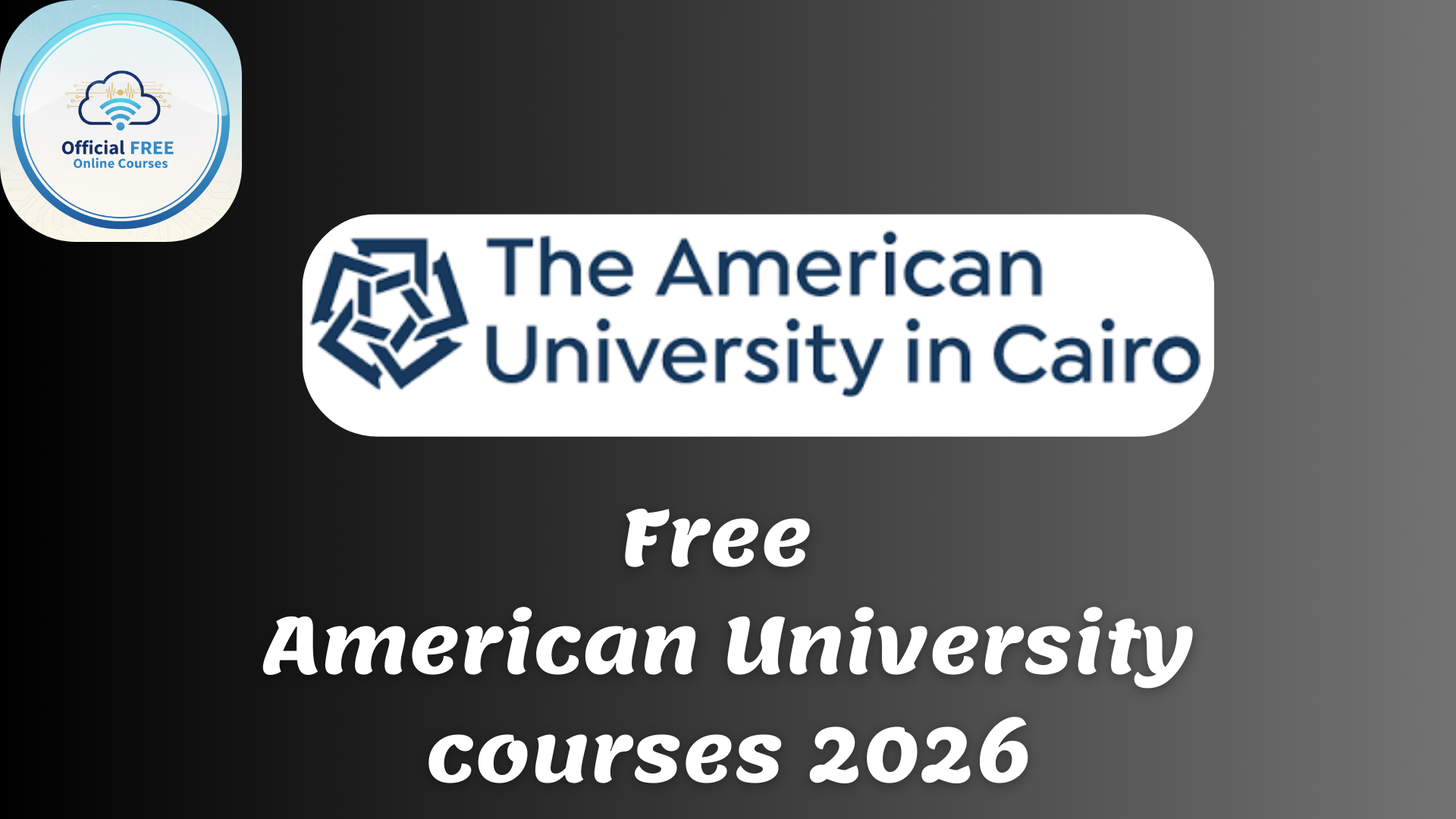 FREE English Course from American University in Cairo 2026