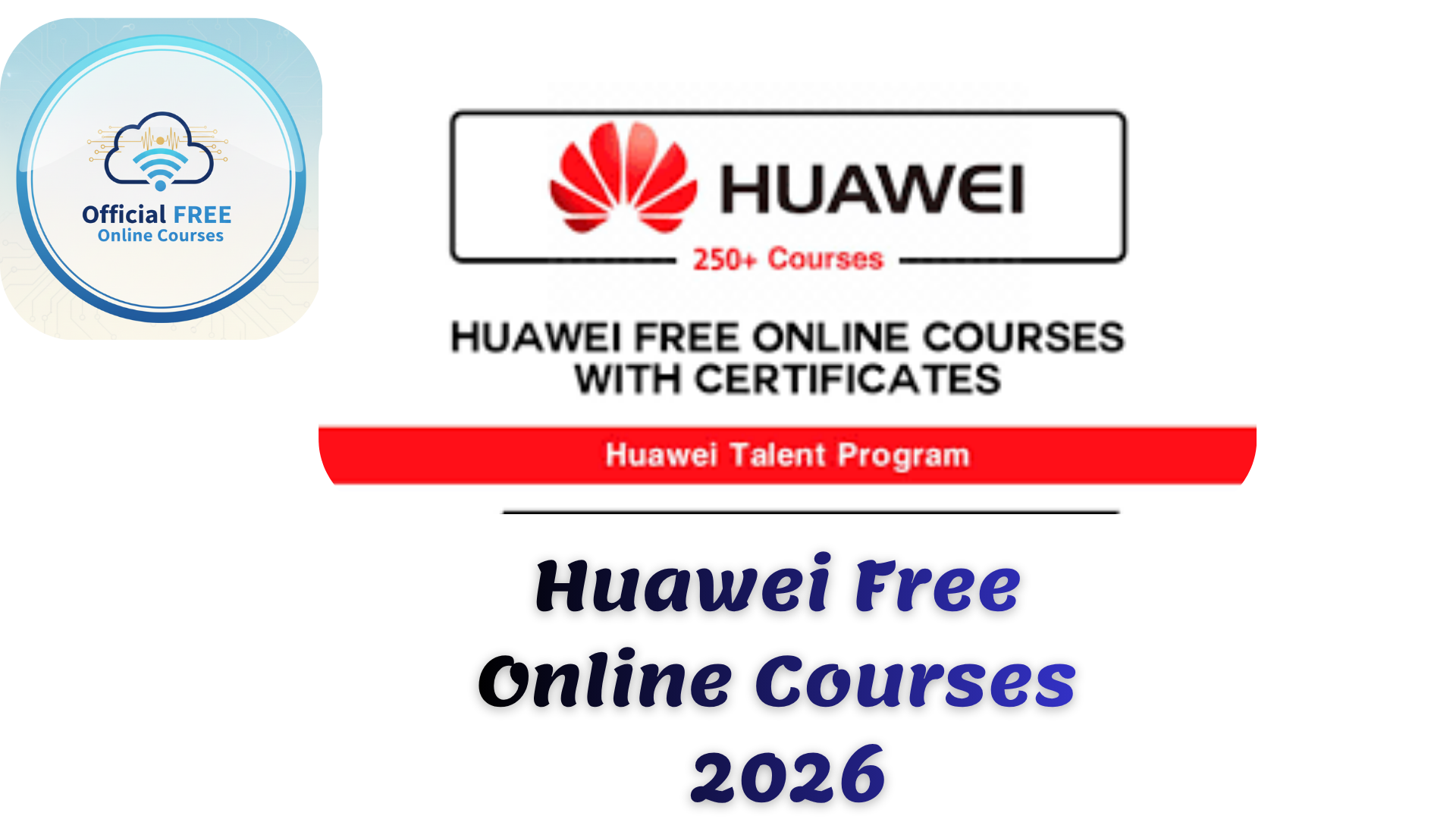 Huawei Free Online Courses 2026