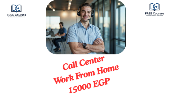 Call Center Work From Home 15000 EGP