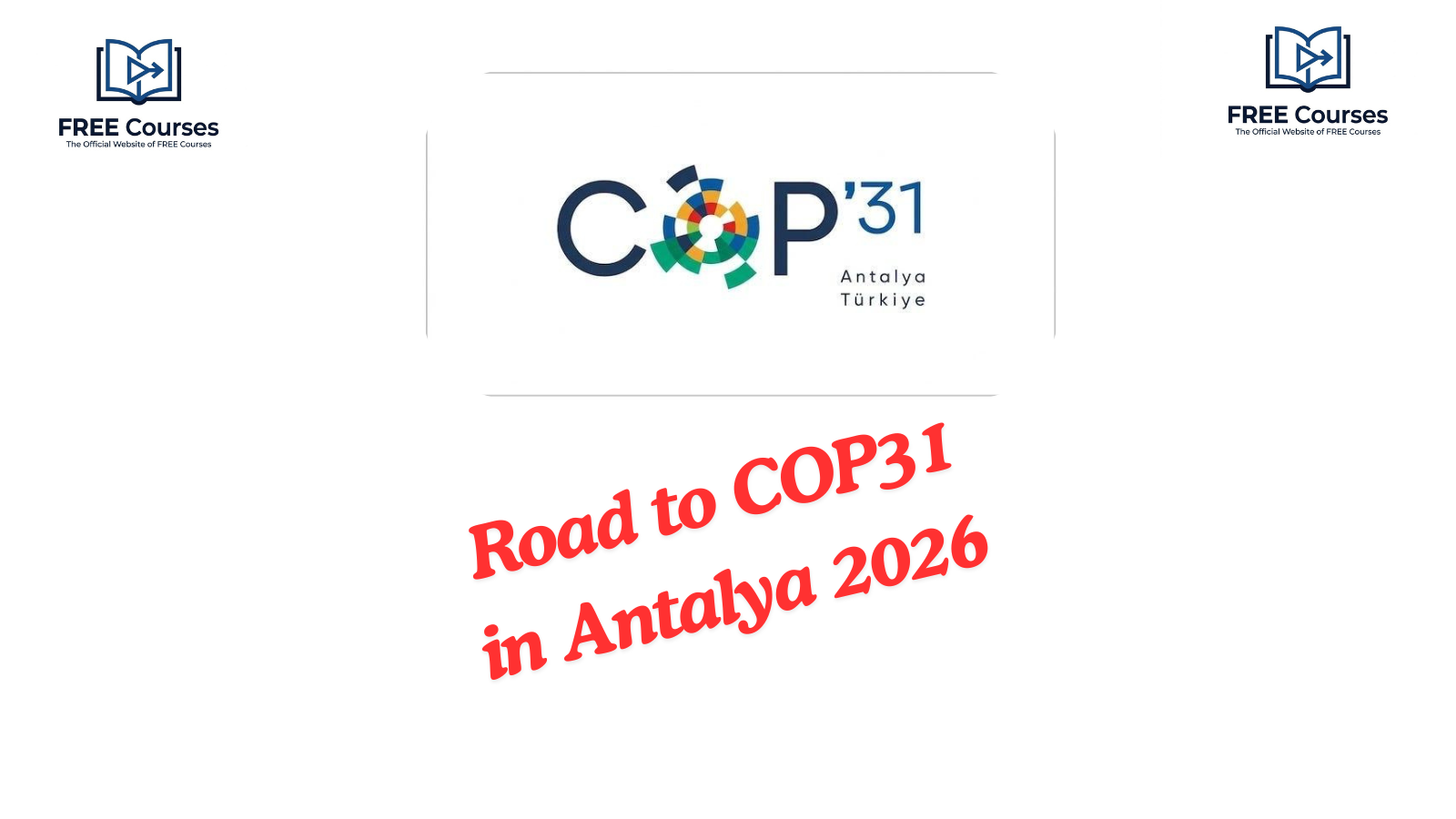 Road to COP31 in Antalya 2026
