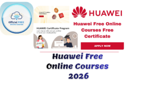 Huawei Free Online Courses 2026
