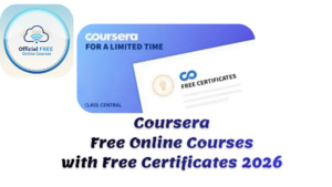 Coursera Free Online Courses with Free Certificates 2026