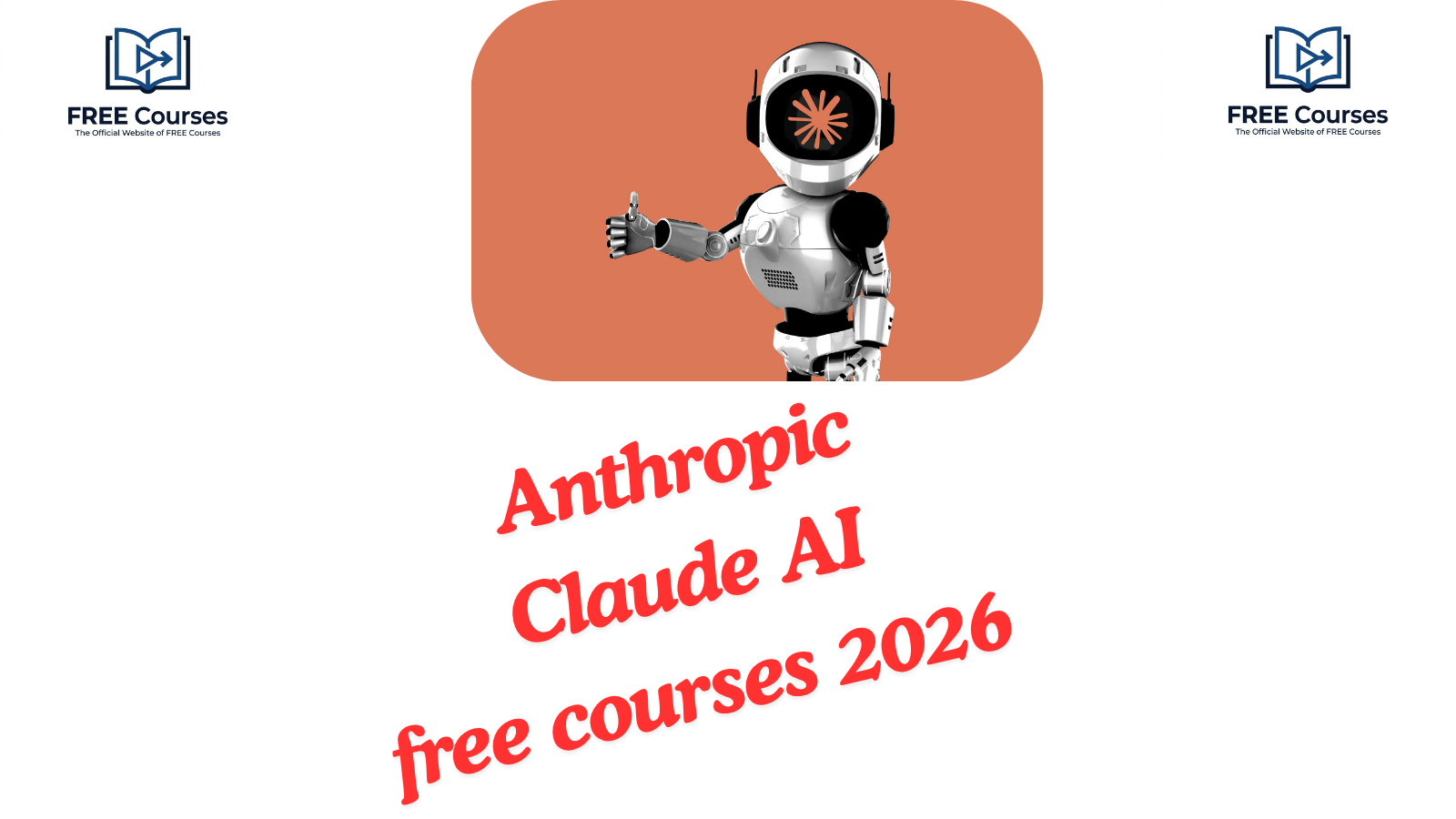 Anthropic Claude AI free courses 2026