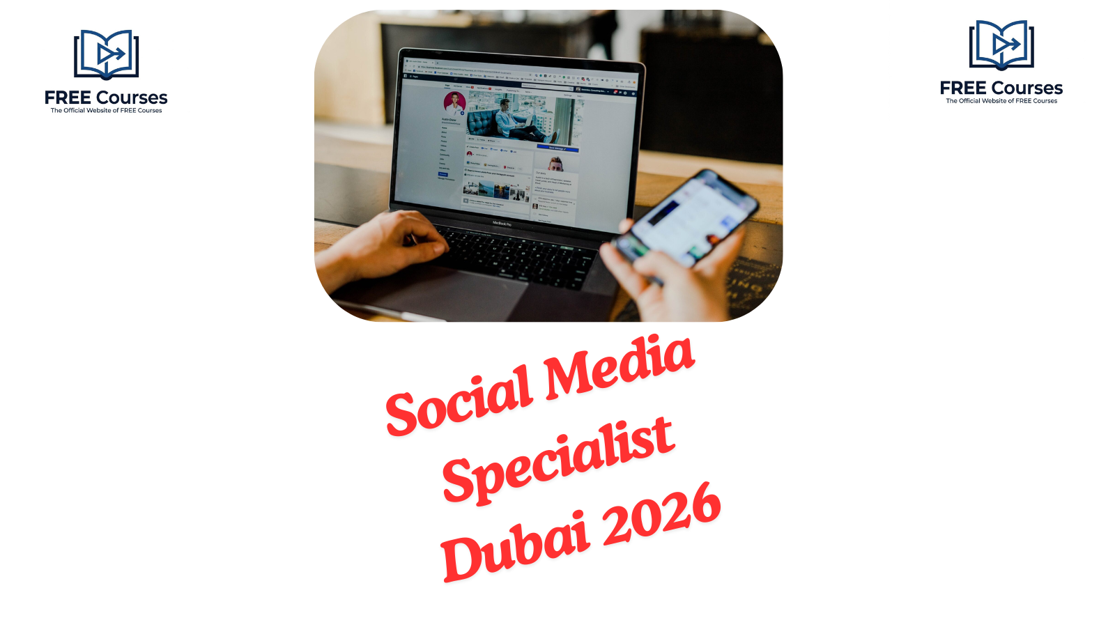 Social Media Specialist Dubai 2026