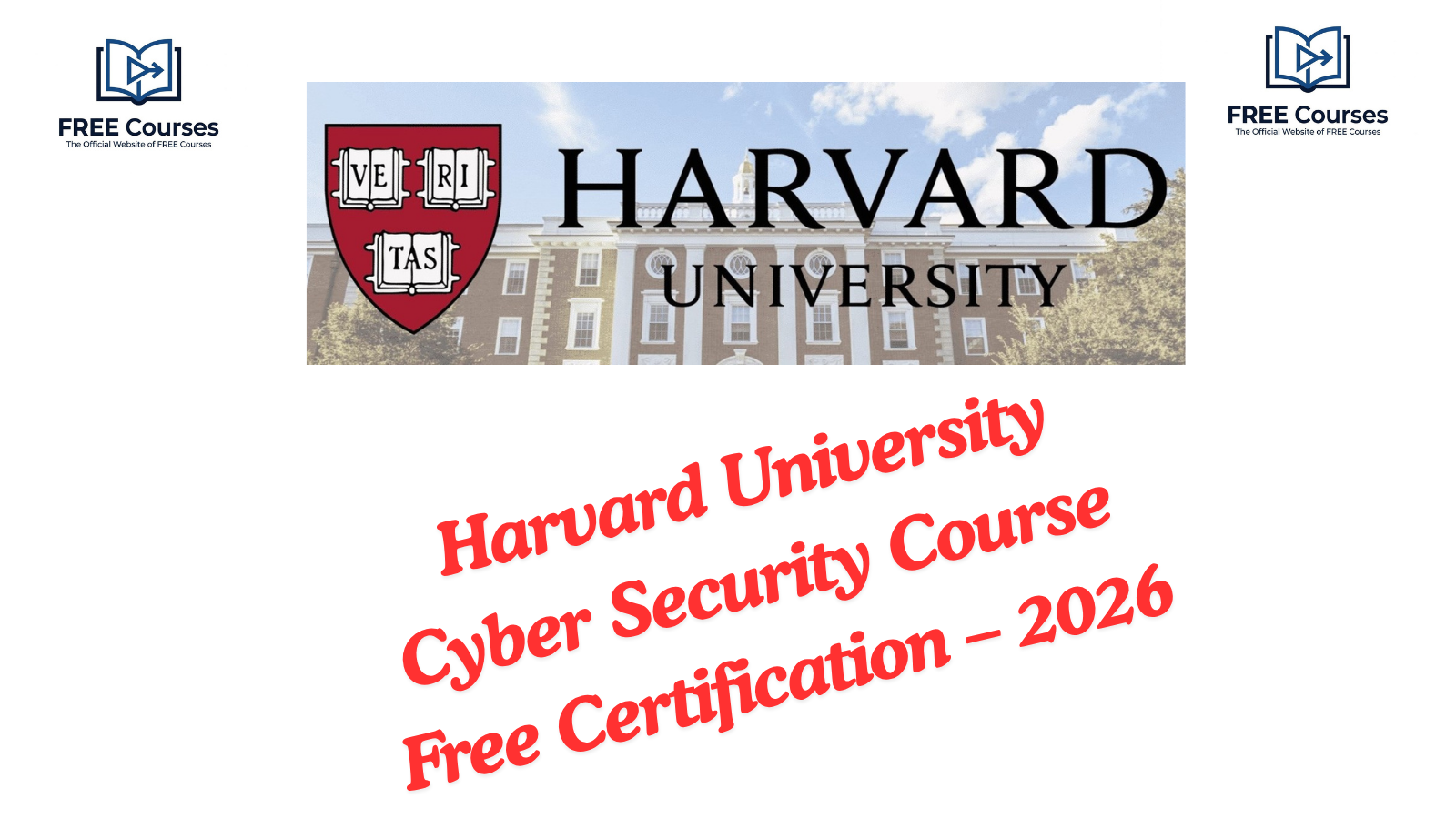 Harvard University Cyber Security FREE Online Course 2026