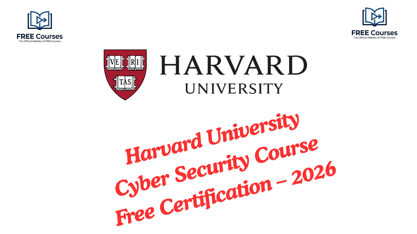 Harvard University Cyber Security FREE Online Course 2026