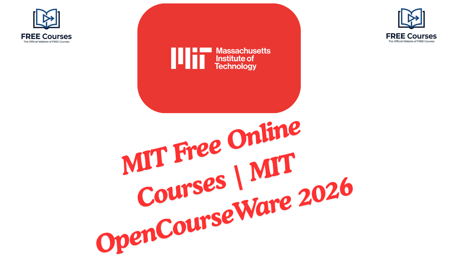 MIT Free Online Courses | MIT OpenCourseWare 2026